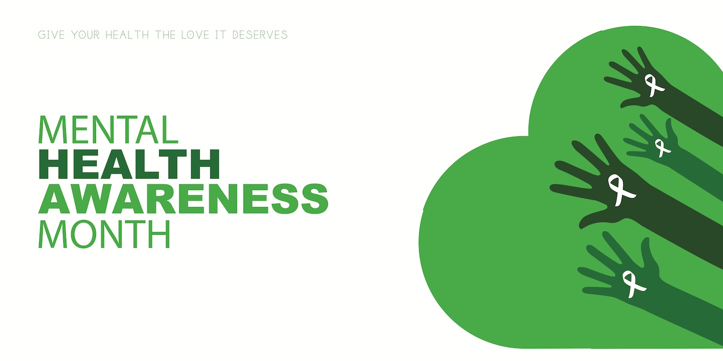 A poster for Mental Health Awareness Month featuring a green ribbon symbol